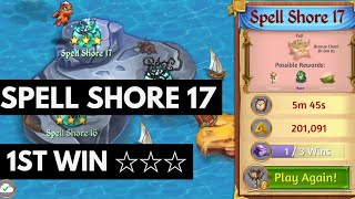 Merge Dragons Spell Shore 17 • 3 Stars On 1st Win ☆☆☆ [upl. by Stewardson]