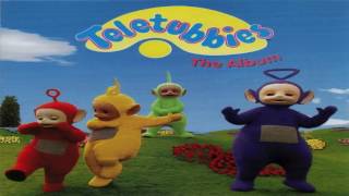 Teletubbies The Album Teletubbies Say Ehoh [upl. by Mccormac176]