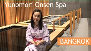 Yunomori Onsen Spa  The first authentic Japanese Onsen in Thailand [upl. by Holtorf]