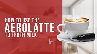 How To Use the AeroLatte To Froth Milk [upl. by Samson]