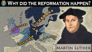 Why did the Protestant Reformation Happen [upl. by Ybbor]