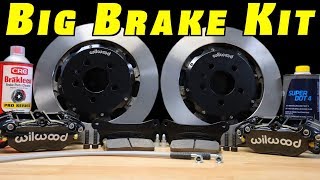 Brake Upgrade  How To Install a Big Brake Kit [upl. by Ortrud317]