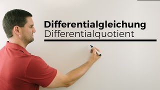 Differentialgleichung Differenzialgleichung Rückblick Differentialquotient  Mathe by Daniel Jung [upl. by Alfonso]