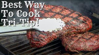 The Perfect Tri Tip Recipe  Reverse Seared Tri Tip  Ballistic BBQ [upl. by Nodnarg]