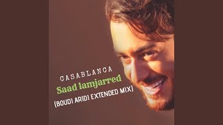 Saad Lamjarred  Casablanca Extended Mix [upl. by Tahp]