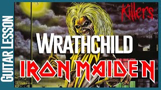 Iron Maiden  Wrathchild  Guitar Lesson [upl. by Haidej812]