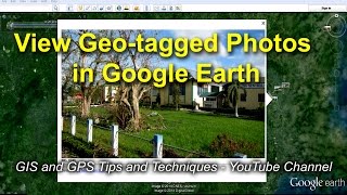 How to display geotagged photographs in Google Earth [upl. by Welker891]