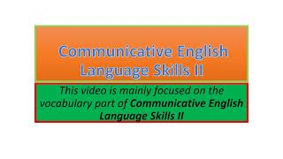 Communicative English Language Skills II vocabulary part one [upl. by Sualocin]