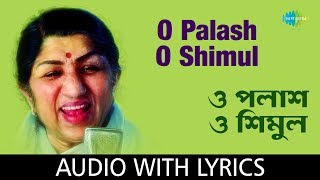 O Palash O Shimul With Lyrics  Lata Mangeshkar  Hemanta Mukherjee [upl. by Eerol575]