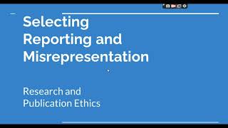 Selective Reporting and Misrepresentation of data Research and Publication ethics Phd coursework [upl. by Arerrac]