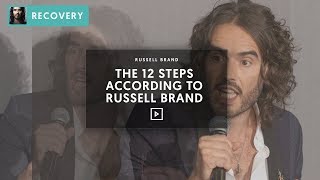 The 12 Steps According To Russell Brand [upl. by Coheman]