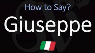 How to Pronounce Giuseppe CORRECTLY  Italian Name Pronunciation [upl. by Corny122]