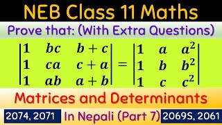 Class 11 Maths  Matrices and Determinants Part 7  Prove that Q8  Q10 NEB 207778 [upl. by Balsam]