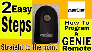 Genie Garage Door Remote Programming 2 Easy Steps [upl. by Ybok]