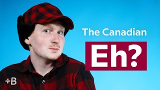 Do Canadians Really Say Eh [upl. by Azila]