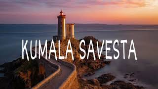 KUMALA SAVESTA original song [upl. by Claman]