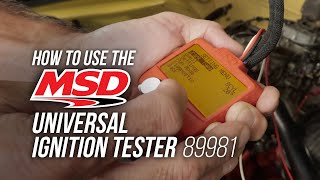 How to Solve Ignition Problems with MSD’s Universal Ignition Tester [upl. by Keelby]