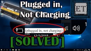 How to Fix Laptop Battery “Plugged in Not Charging” [upl. by Eliga]