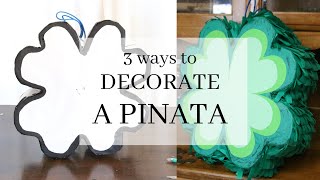 How to Decorate a Pinata  3 ways [upl. by Berkin]