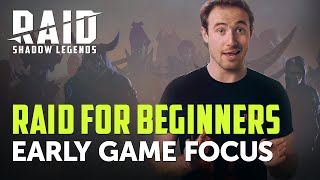 Raid Shadow Legends  RAID For Beginners  Early Game Focus [upl. by Gabrila]