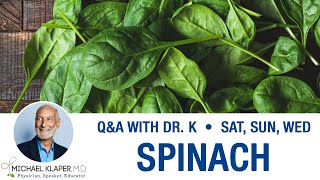 Spinach  Eating Spinach Every Day Oxalic Acid amp Kidney Stones [upl. by Suirauqram]