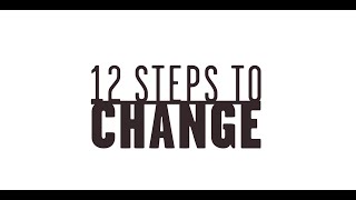 12 Steps to Change  Series Trailer [upl. by Ynove]