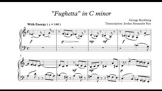 George Rochberg Fughetta in C minor [upl. by Yelyac]