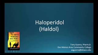 CC How to Pronounce haloperidol Haldol Backbuilding Pharmacology [upl. by Grubman225]