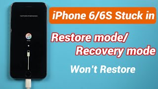 iPhone 66S Stuck in Restore modeRecovery mode Wont Restore [upl. by Rivkah]