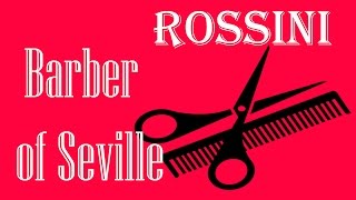 Rossini  Barber of Seville Opera [upl. by Wallford]