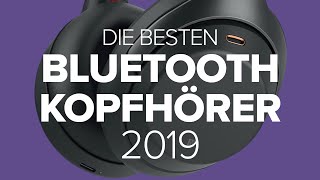 KopfhörerTest Die besten BluetoothModelle 2019  deutsch [upl. by Newra]