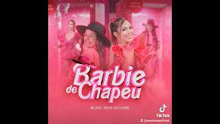 Barbie de chapéu  melody [upl. by Adnilemre]