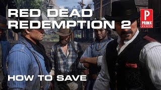 How to Save in Red Dead Redemption 2 [upl. by Anilave443]