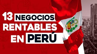 ✅ 13 Ideas de Negocios Rentables en Perú con Poco Dinero 🤑 [upl. by Mag540]