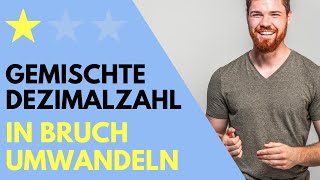 Gemischt periodische Dezimalzahlen in Brüche umwandeln  Kommazahl Dezimalbruch umformen [upl. by Haneehs351]